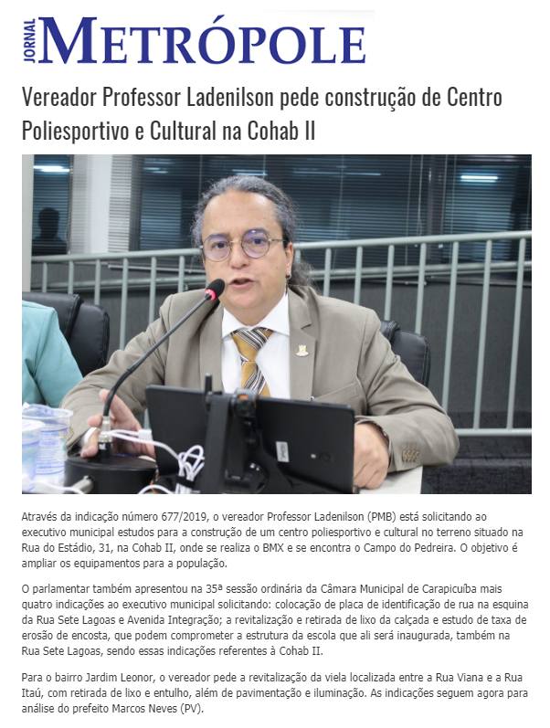 Jornal Metrópole: vereador Professor Ladenilson pede construção de Centro Poliesportivo e Cultural na Cohab II