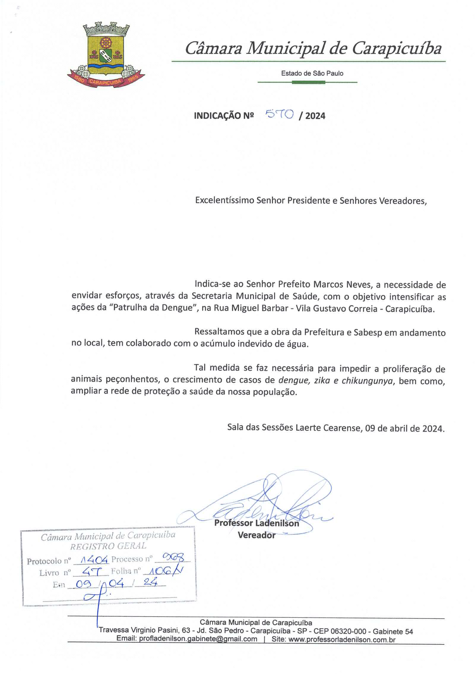 Indicação 0570/2024 – Intensificação da Patrulha da Dengue, na rua ...